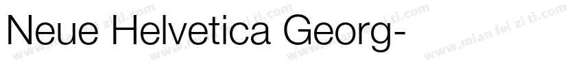 Neue Helvetica Georg字体转换